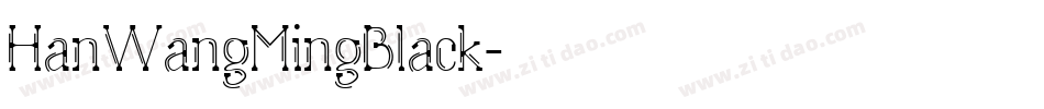 HanWangMingBlack字体转换