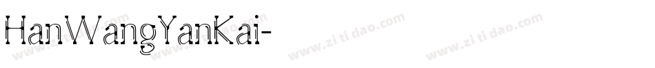 HanWangYanKai字体转换
