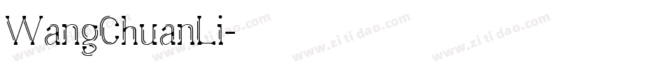 WangChuanLi字体转换
