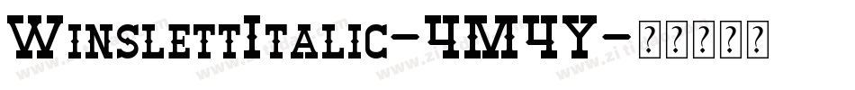 WinslettItalic-4M4Y字体转换 WinslettItalic-4M4Y字体转换