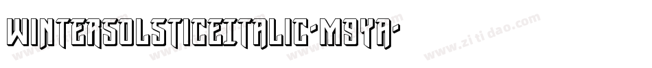 WinterSolsticeItalic-m9Ya字体转换 WinterSolsticeItalic-m9Ya字体转换