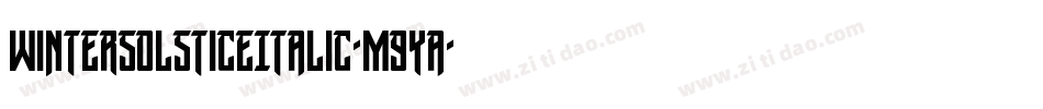 WinterSolsticeItalic-m9Ya字体转换 WinterSolsticeItalic-m9Ya字体转换