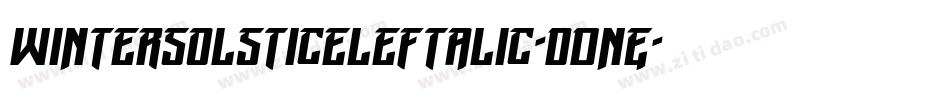 WinterSolsticeLeftalic-dDnE字体转换