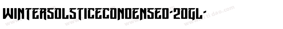 WinterSolsticeCondensed-2ogl字体转换