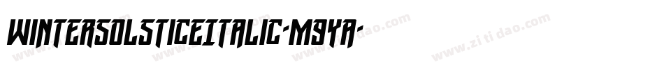 WinterSolsticeItalic-m9Ya字体转换 WinterSolsticeItalic-m9Ya字体转换