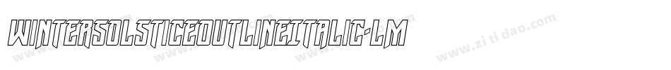 WinterSolsticeOutlineItalic-LMED字体转换