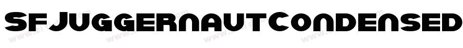 SfJuggernautCondensedBold-mP2V字体转换 SfJuggernautCondensedBold-mP2V字体转换