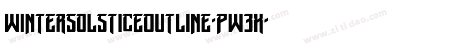 WinterSolsticeOutline-Pw3x字体转换