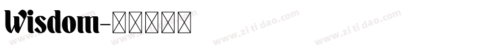 Wisdom字体转换