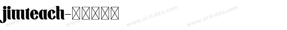 jimteach字体转换
