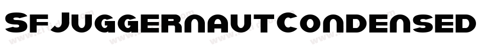 SfJuggernautCondensedBold-mP2V字体转换 SfJuggernautCondensedBold-mP2V字体转换