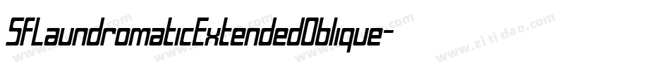 SfLaundromaticExtendedOblique-AJRD字体转换