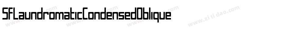 SfLaundromaticCondensedOblique-x8RV字体转换