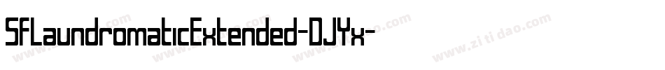 SfLaundromaticExtended-DJYx字体转换 SfLaundromaticExtended-DJYx字体转换