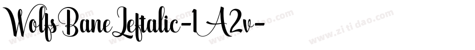 WolfsBaneLeftalic-1A2v字体转换