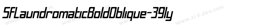 SfLaundromaticBoldOblique-39ly字体转换