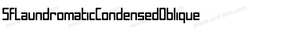 SfLaundromaticCondensedOblique-x8RV字体转换