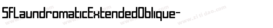 SfLaundromaticExtendedOblique-AJRD字体转换