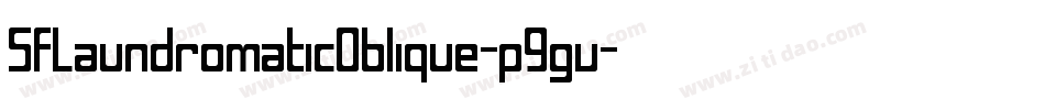 SfLaundromaticOblique-p9gv字体转换