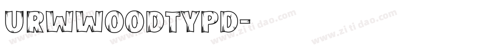 URWWoodTypD字体转换