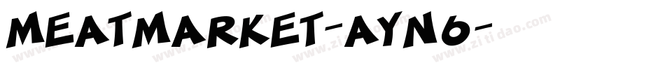 Meatmarket-AYn6字体转换
