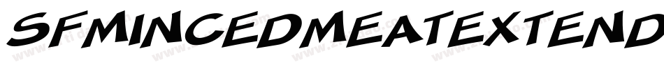 SfMincedMeatExtendedOblique-84RB字体转换 SfMincedMeatExtendedOblique-84RB字体转换