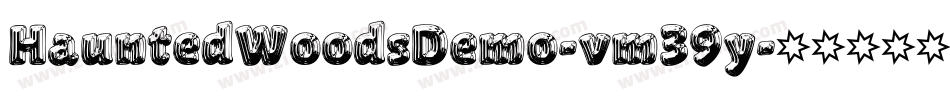 HauntedWoodsDemo-vm39y字体转换