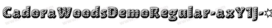 CadoraWoodsDemoRegular-axY1J字体转换