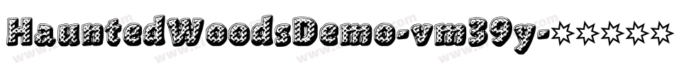 HauntedWoodsDemo-vm39y字体转换