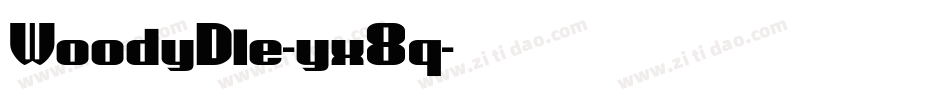 WoodyDle-yx8q字体转换