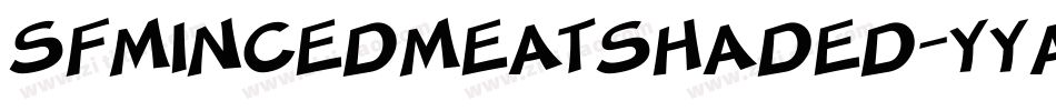 SfMincedMeatShaded-YyA8字体转换