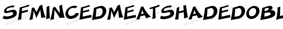 SfMincedMeatShadedOblique-nrnJ字体转换