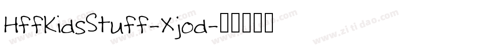 HffKidsStuff-Xjod字体转换