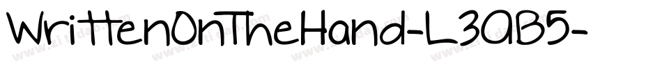 WrittenOnTheHand-L3AB5字体转换