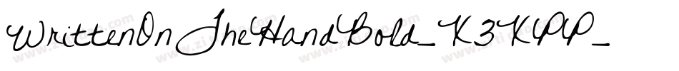 WrittenOnTheHandBold-X3XPP字体转换