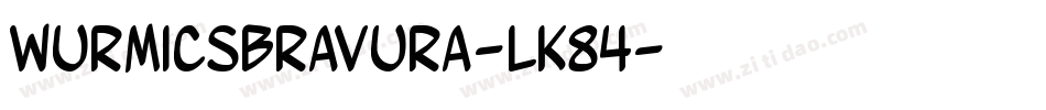 WurmicsBravura-LK84字体转换