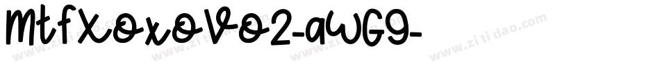 MtfXoxoVo2-aWG9字体转换