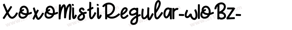 XoxoMistiRegular-w1oBz字体转换