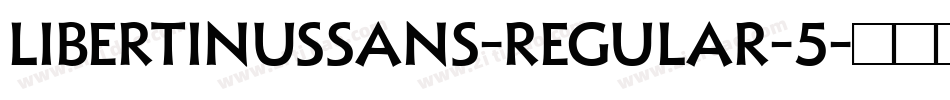 LibertinusSans-Regular-5字体转换