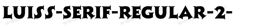 Luiss-Serif-Regular-2字体转换