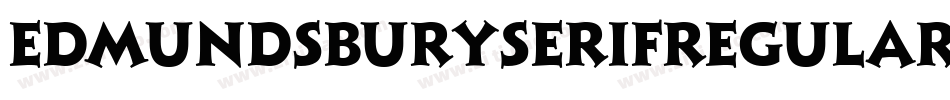 EdmundsburySerifRegular-D3M3字体转换