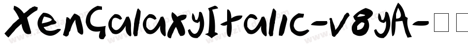 XenGalaxyItalic-v8yA字体转换