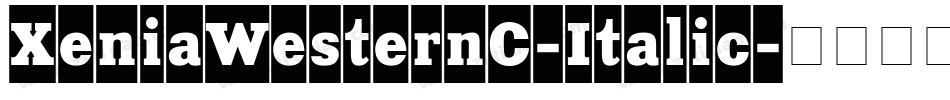 XeniaWesternC-Italic字体转换
