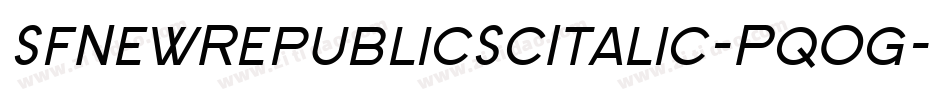 SfNewRepublicScItalic-PqOg字体转换 SfNewRepublicScItalic-PqOg字体转换
