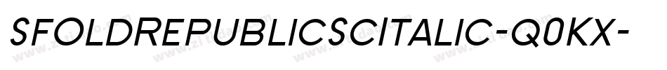 SfOldRepublicScItalic-q0Kx字体转换
