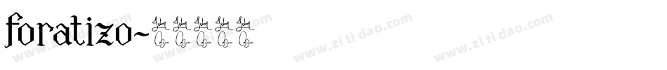 foratizo字体转换