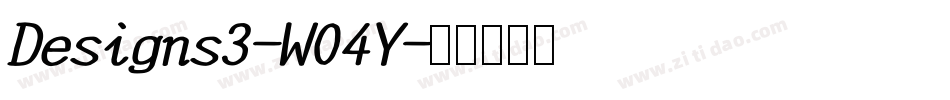 Designs3-W04Y字体转换