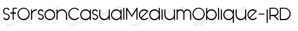 SfOrsonCasualMediumOblique-jRDj字体转换