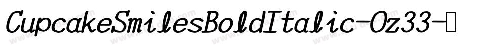 CupcakeSmilesBoldItalic-Oz33字体转换