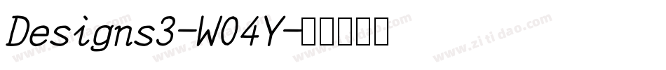 Designs3-W04Y字体转换